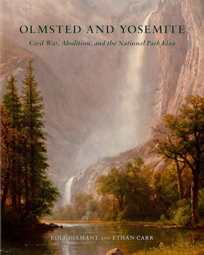 Olmstead and Yosemite Olmstead and Yosemite