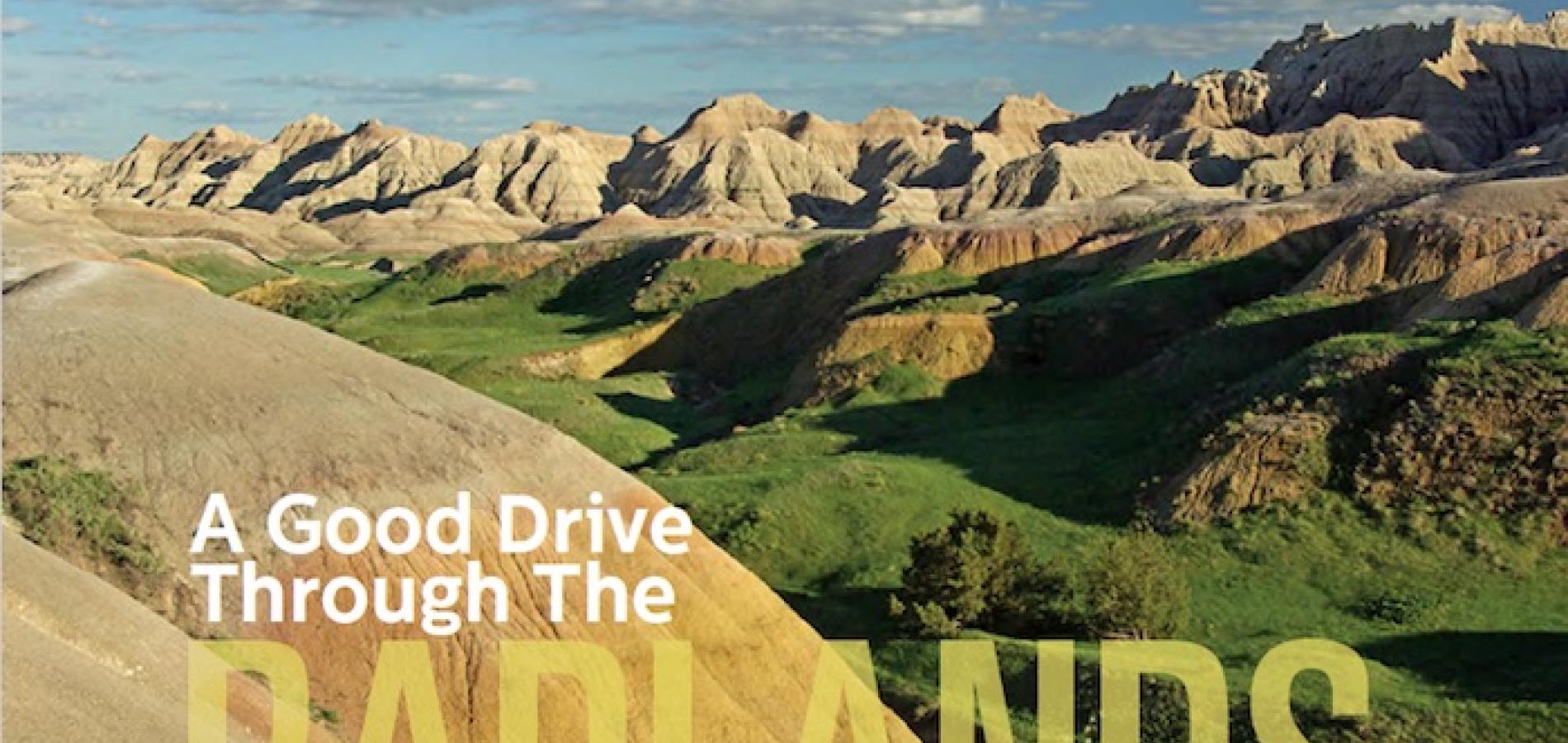 A good trip through the Badlands/NPT A good trip through the Badlands/NPT
