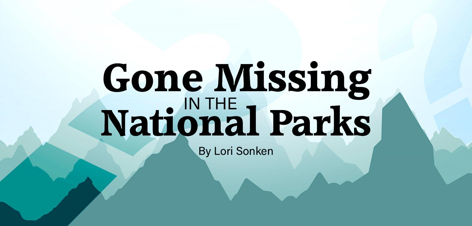 Gone missing in the national parks