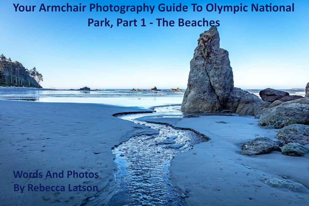 Photography In The National Parks Your Armchair Guide To