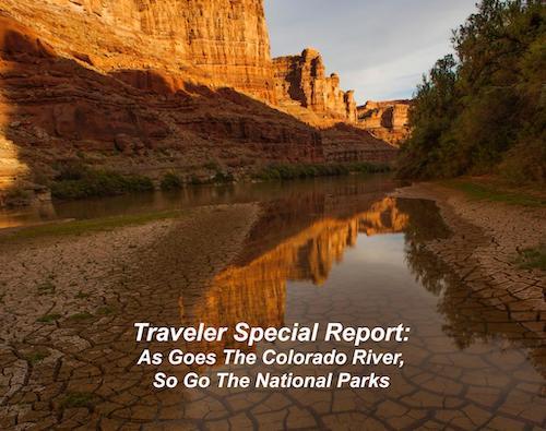 National Parks Traveler Special Report: As Goes The Colorado, So Go The National Parks