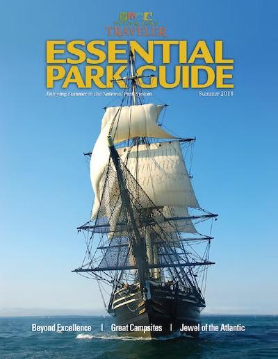 National Parks Traveler's Essential Park Guide, Summer 2018