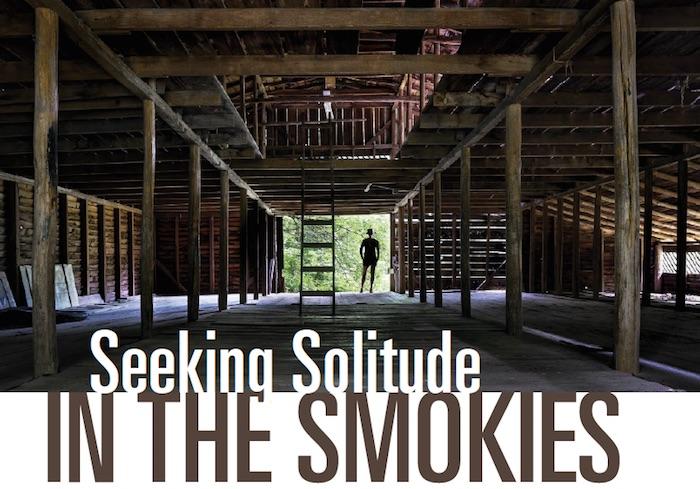 seeking solitude in the Smokies