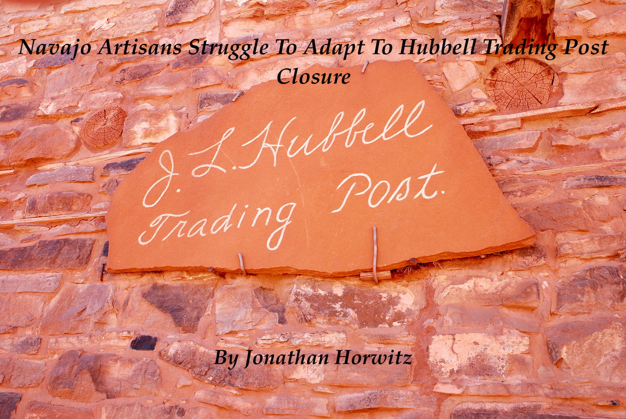 Navajo Artisans Struggling With Hubbell Trading Post Closure