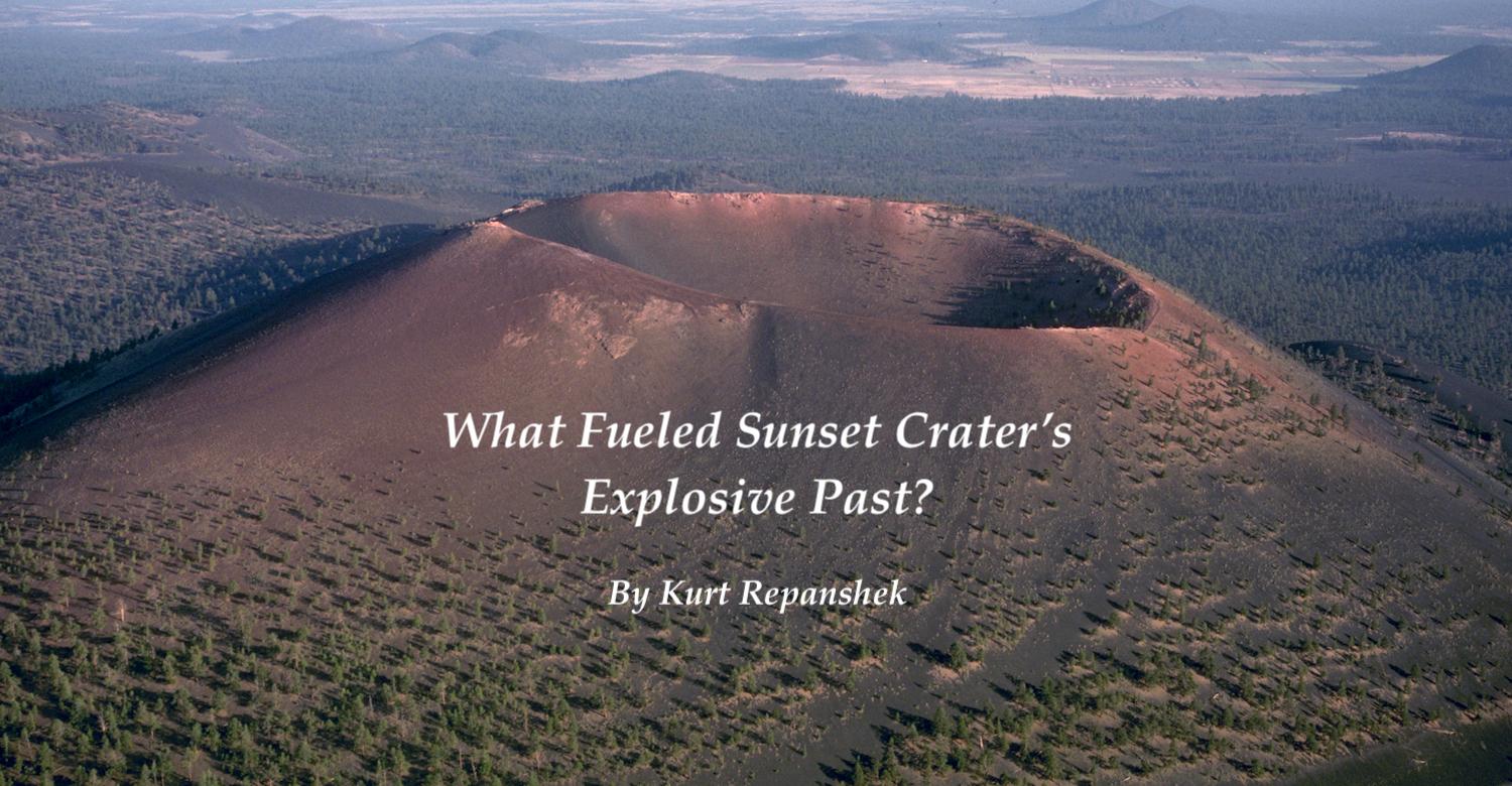 What Fueled Sunset Crater's Explosive Past?
