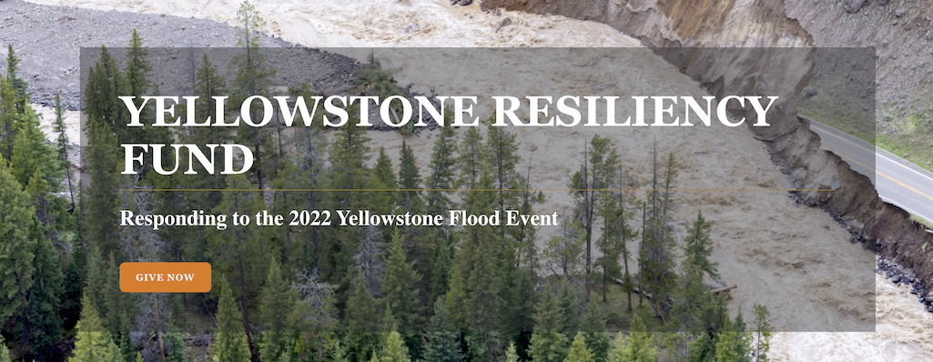 A resiliency fund has been set up by Yellowstone Forever to help Yellowstone National Park recovery from June's flooding.