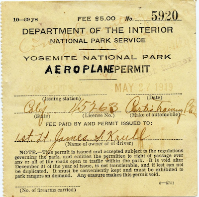 The National Park Service issued, for $5, an "aeroplane" permit to Lt. James Krull in 1919/NPS
