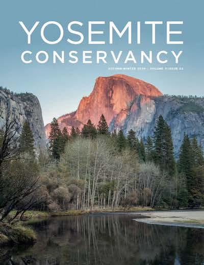 Yosemite Conservancy members receive the semi-annual Yosemite Conservancy magazine